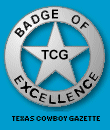 Texas Cowboy Gazette Badge of Excellence